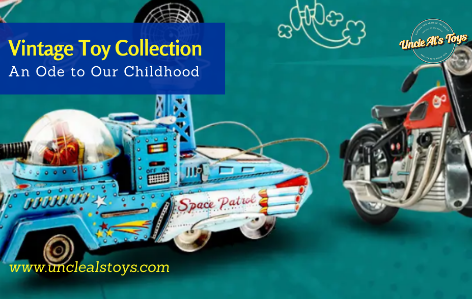 Vintage Toy Collection - Uncle Al's Toys