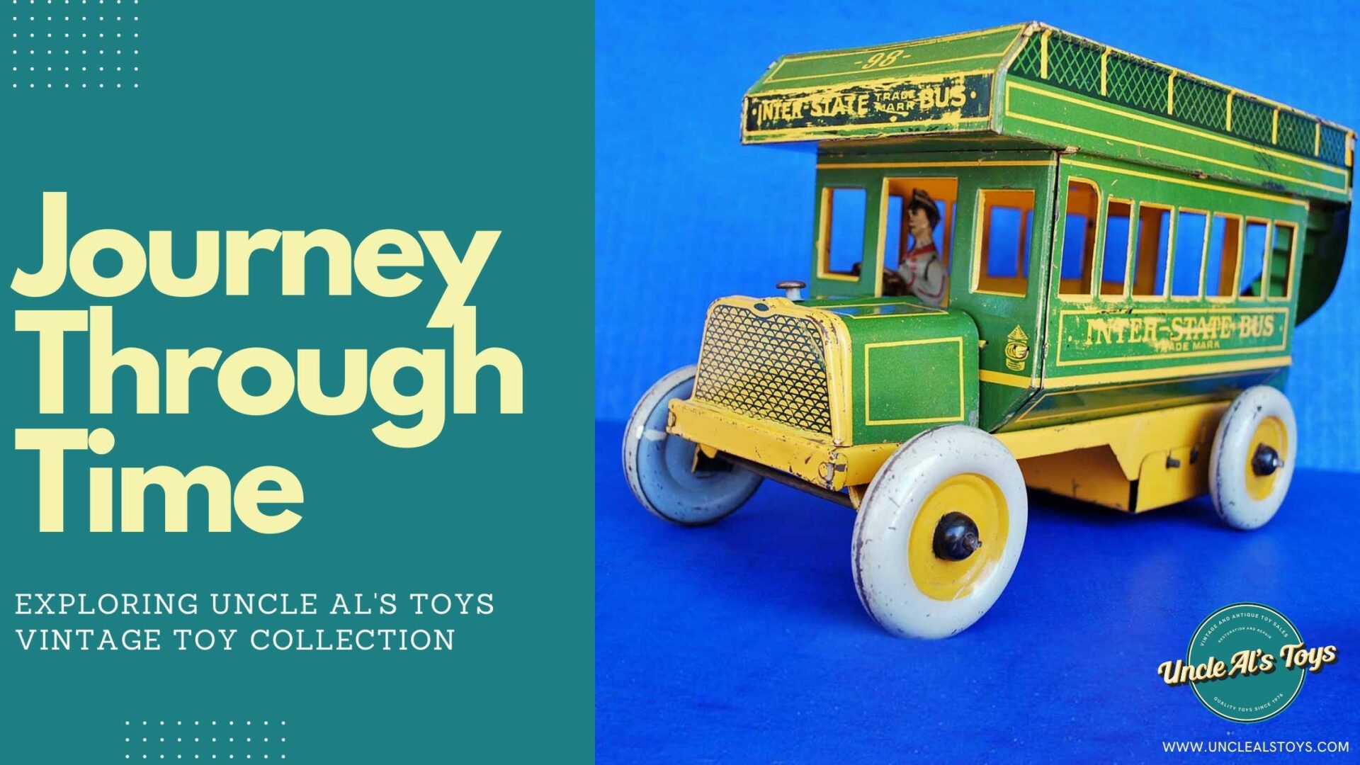 Journey Through Time: Exploring Uncle Al's Toys Vintage Toy Collection