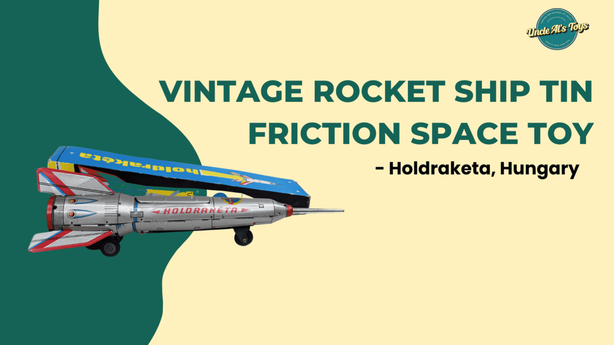 Vintage Rocket Ship Tin Friction Space Toy - Holdraketa, Hungary - Uncle Al's Toys